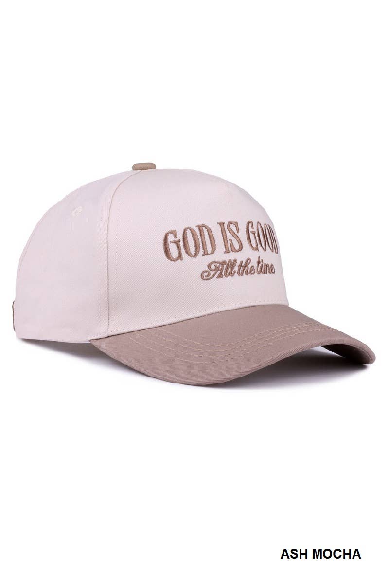 God Is Good All The Time Hat