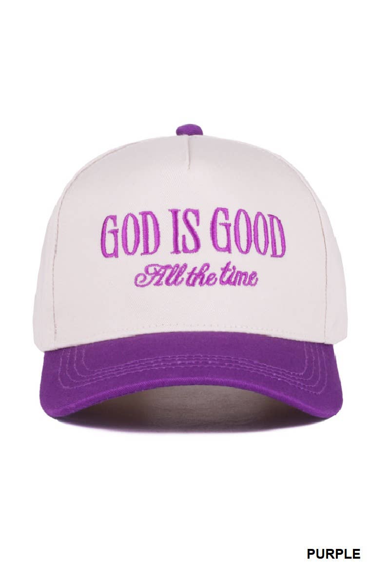 God Is Good All The Time Hat