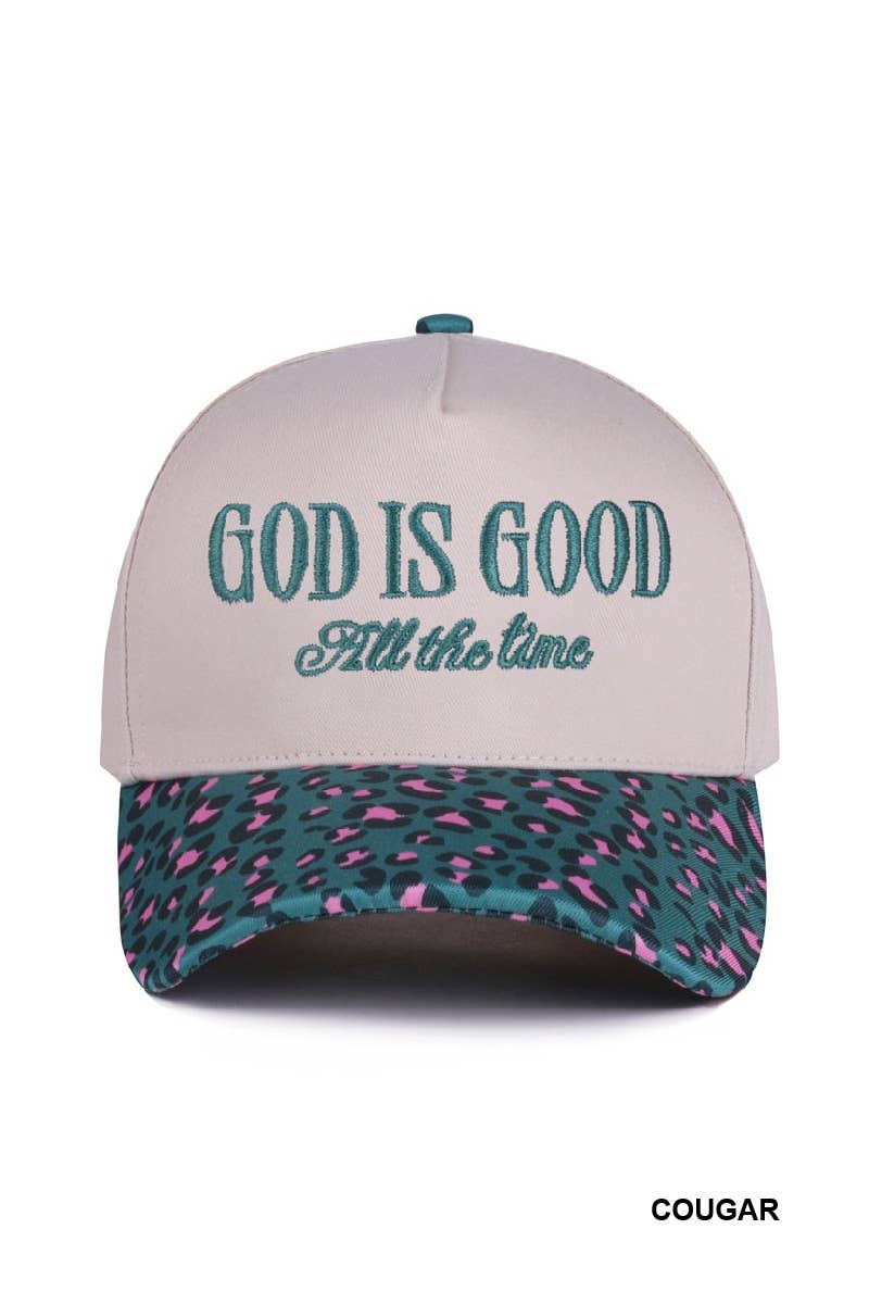God Is Good All The Time Hat